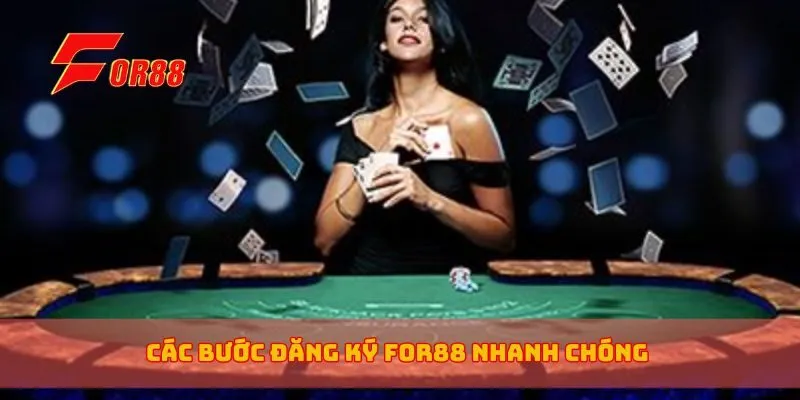 Các bước đăng ký for88 nhanh chóng