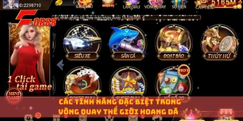 Các tính năng đặc biệt trong vòng quay thế giới hoang dã
