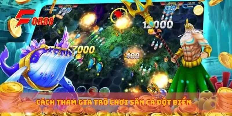 Cách tham gia trò chơi săn cá đột biến