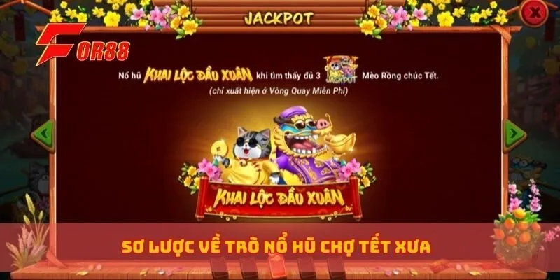 Sơ lược về trò nổ hũ chợ tết xưa