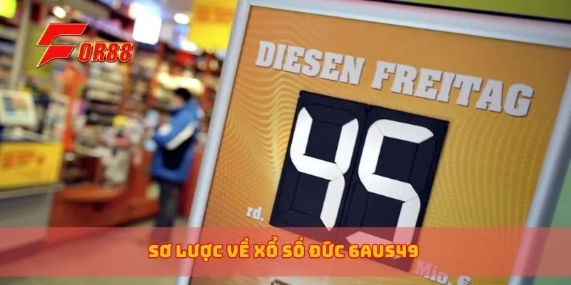 Sơ lược về xổ số Đức 6aus49