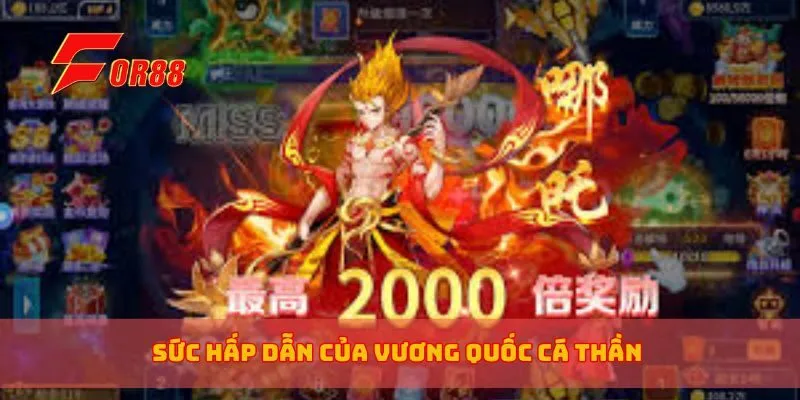 Sức hấp dẫn của vương quốc cá thần