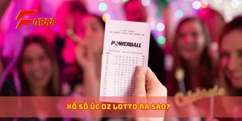 Xổ số Úc Oz Lotto ra sao?